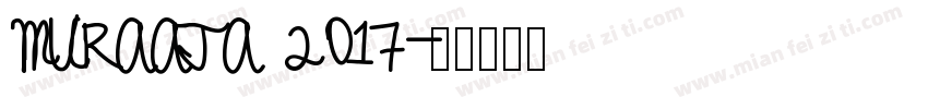 MURAATA 2017字体转换